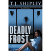 Deadly Frost - Paperback