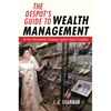 The Despot's Guide to Wealth Management: On the International Campaign Against Grand Corruption - Hardcover