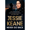 Never Go Back - Hardcover