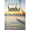 In Search of Sondra: I, The Journey Within - Hardcover