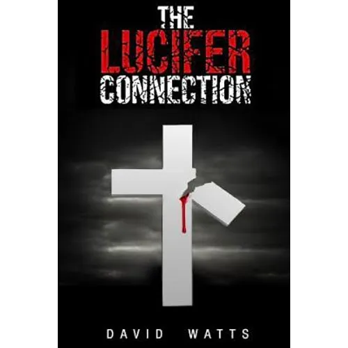 The Lucifer Connection: Special Edition - Paperback