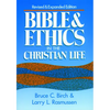 Bible and Ethics in the Christian Life: Revised and Expanded Edition - Paperback
