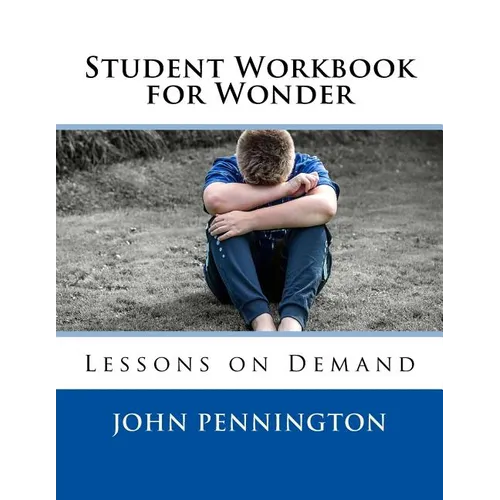 Student Workbook for Wonder: Lessons on Demand - Paperback