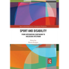 Sport and Disability: From Integration Continuum to Inclusion Spectrum - Paperback