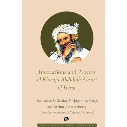 Invocations and Prayers of Khwaja Abdullah Ansari of Herat - Paperback