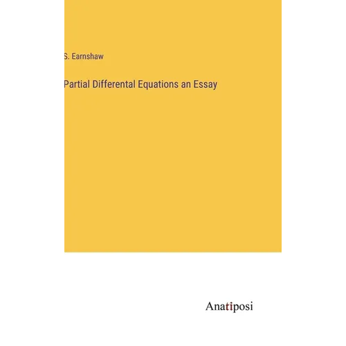 Partial Differental Equations an Essay - Hardcover