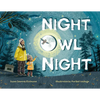 Night Owl Night - Hardcover