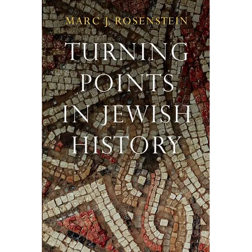 Turning Points in Jewish History - Paperback