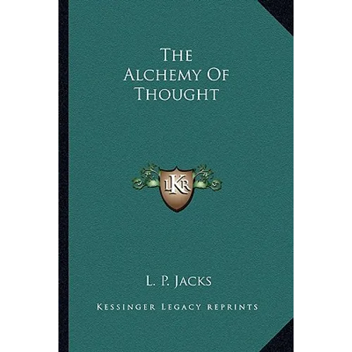 The Alchemy Of Thought - Paperback