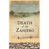 Death of the Zanjero - Paperback