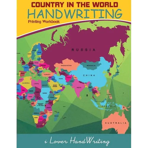 Country in The World: Handwriting: Printing Workbook: Tracing Practice for Kids: (Ages 3-5, Country Words Writing Practice) - Paperback