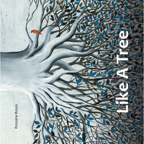 Like a Tree - Hardcover