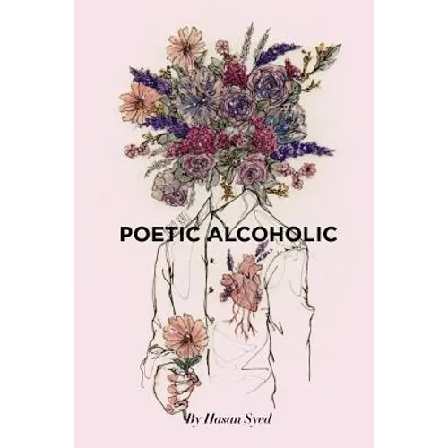 Poetic Alcoholic - Paperback