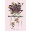 Poetic Alcoholic - Paperback