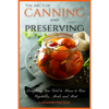 The ABC'S of Canning and Preserving: Everything You Need to Know to Can Vegetables, Meals and Meats - Paperback