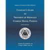 Clinician's Guide to Treatment of Medically Complex Dental Patients, 5th Ed - Paperback