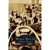WW II in Fort Pierce - Hardcover