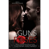 Guns & Roses - Paperback