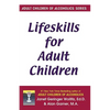 Lifeskills for Adult Children - Paperback