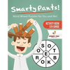 Smarty Pants! Word Wheel Puzzles for You and Me! Activity Book 5th Grade - Paperback