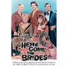 Gangway, Lord, (The) Here Come the Brides Book - Paperback