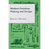 Modern Furniture Making and Design - Paperback