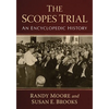 The Scopes Trial: An Encyclopedic History - Paperback
