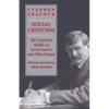 Social Criticism: The Unsolved Riddle of Social Justice and Other Essays - Paperback
