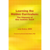Learning the Hidden Curriculum: The Odyssey of One Autistic Adult - Paperback