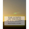 THE Gospel of Thomas - Paperback
