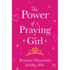 The Power of a Praying Girl - Paperback