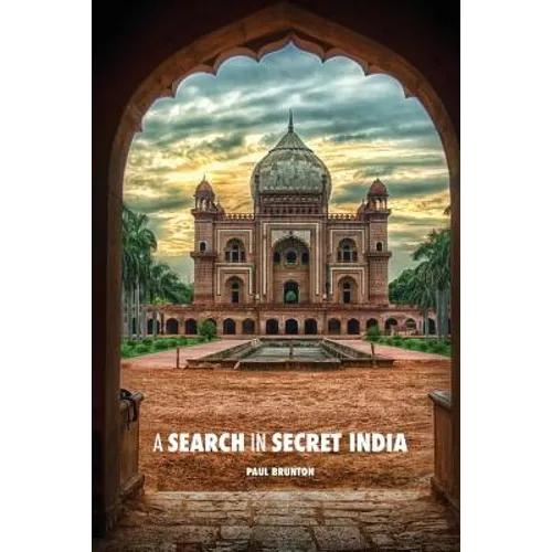 A Search in Secret India - Paperback