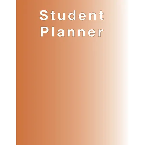 Burnt Orange Planner, Agenda, Organizer for STUDENTS, (undated) large 8.5 x 11, Weekly View, Monthly View, Yearly View - Paperback