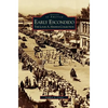 Early Escondido: The Louis A. Havens Collection - Hardcover