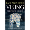 VIKING Thunder Horse - Paperback