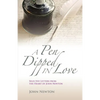 A Pen Dipped in Love: Selected Letters from John Newton - Paperback