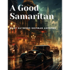 A Good Samaritan - Paperback