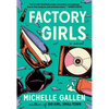 Factory Girls - Paperback