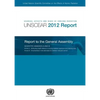 Sources, Effects and Risks of Ionizing Radiation: United Nations Scientific Committee on the Effects of Atomic Radiation (Unscear) 2012 Report - Paperback