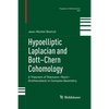 Hypoelliptic Laplacian and Bott-Chern Cohomology: A Theorem of Riemann-Roch-Grothendieck in Complex Geometry - Paperback