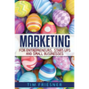 Marketing for Entrepreneurs, Start-Ups and Small Businesses - Paperback