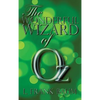 The Wonderful Wizard of Oz - Hardcover