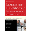 Leadership Handbook of Management and Administration - Paperback