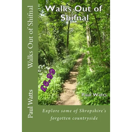 Walks Out of Shifnal - Paperback