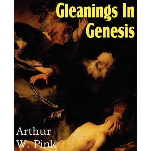 Gleanings in Genesis - Paperback