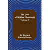 The Land of Midian (Revisited) - Volume II - Paperback