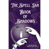 The Spell Jar: Book of Shadows - Paperback