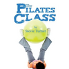 The Pilates Class - Paperback