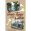 Four Keys and a Cabin - Paperback