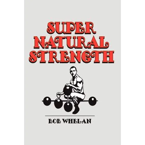 Super Natural Strength - Paperback